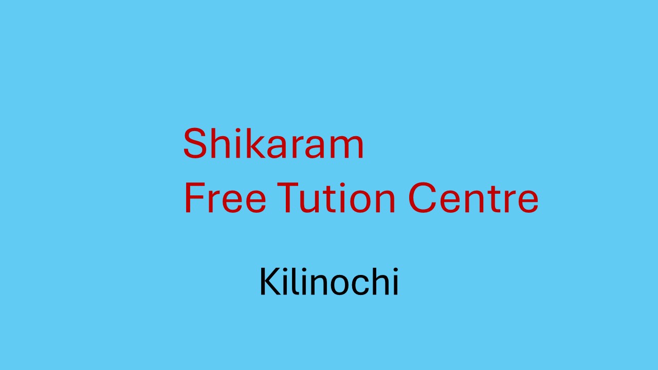 Shikaram Free Tuition Centre - Kilinochi